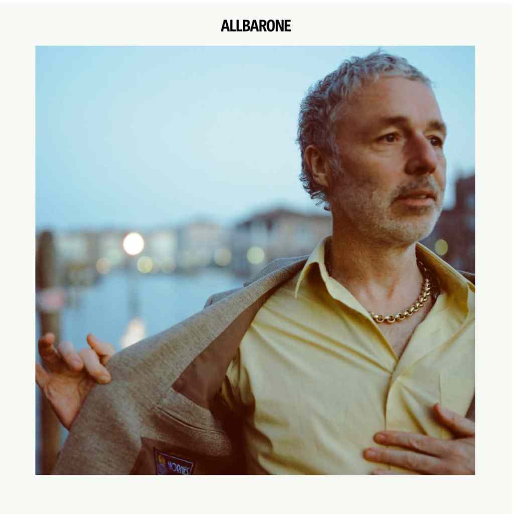 Baxter Dury Révèle &lsquo;Allbarone&rsquo; : Un Single&nbsp;Hypnotique