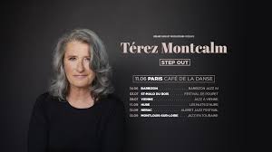 # souvenir : Térez Montcalm, un Concert Inoubliable au Café de la&nbsp;Danse