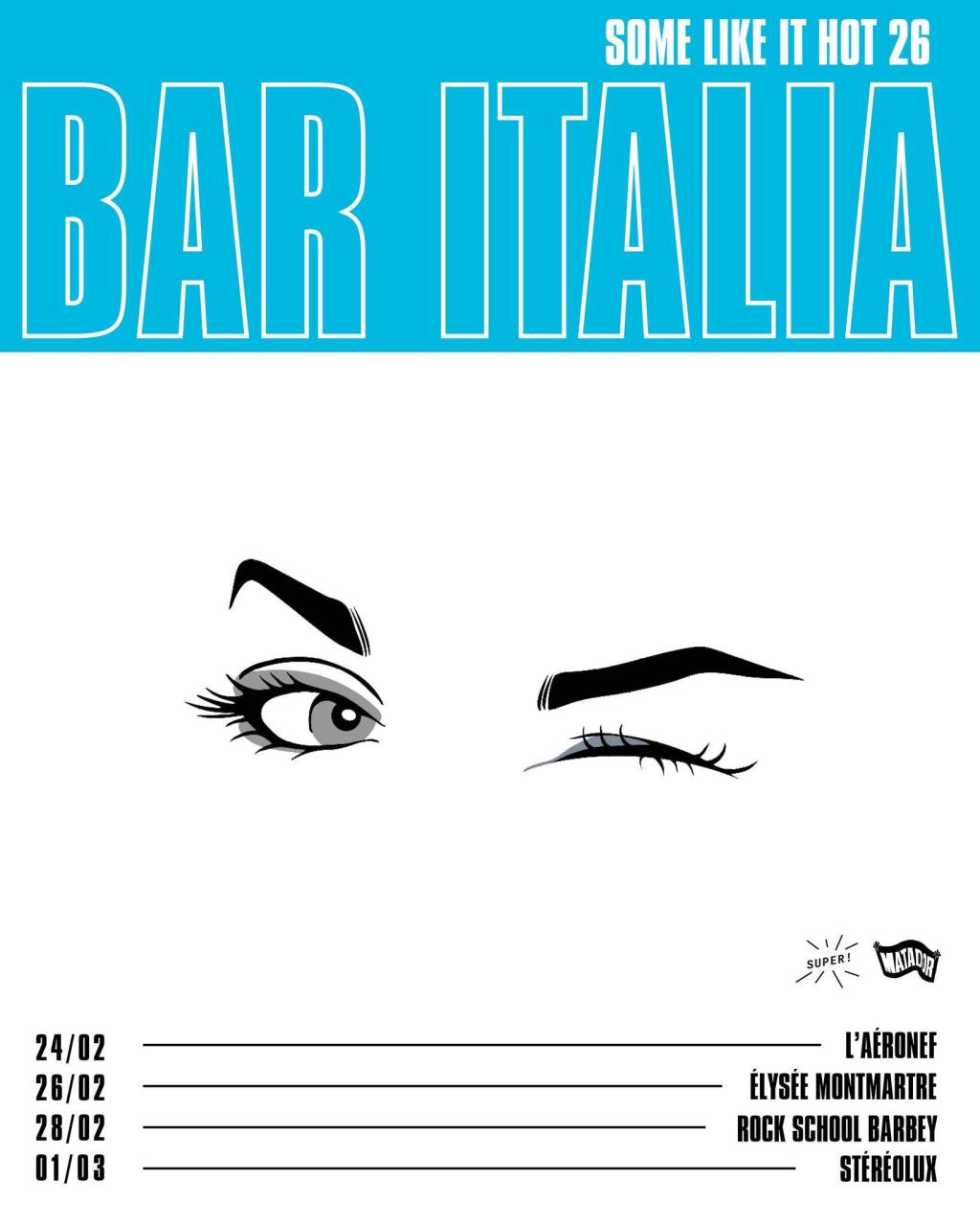 Tournée de Bar Italia : Quatre villes françaises à ne pas&nbsp;manquer