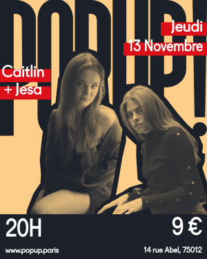#Caitlin#Popup : Retour sur une très belle soirée en compagnie de Caitlin à&nbsp;Paris