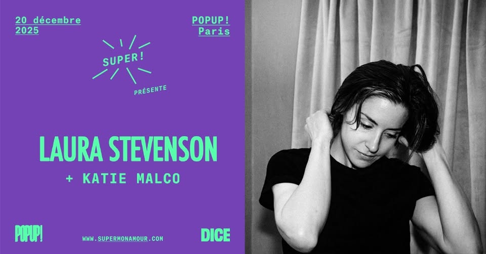 #Report : Soirée Intime avec Katie Malco et Laura&nbsp;Stevenson