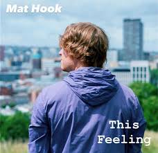 &lsquo;This Feeling&rsquo; de Mat Hook : Une Expérience Sonore&nbsp;Intense