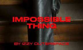 Izzy Outerspace dévoile un nouveau single