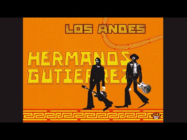Hermanos Gutiérrez dévoilent un troisième extrait de Los Ojos Del&nbsp;Cóndor