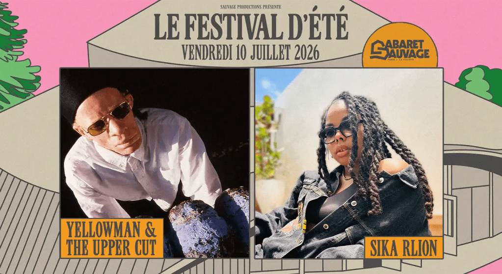 [🌴 Report Été 26] Retour sur une soirée en compagnie de Sika Rlion et Yellowman au festival&nbsp;d&rsquo;été