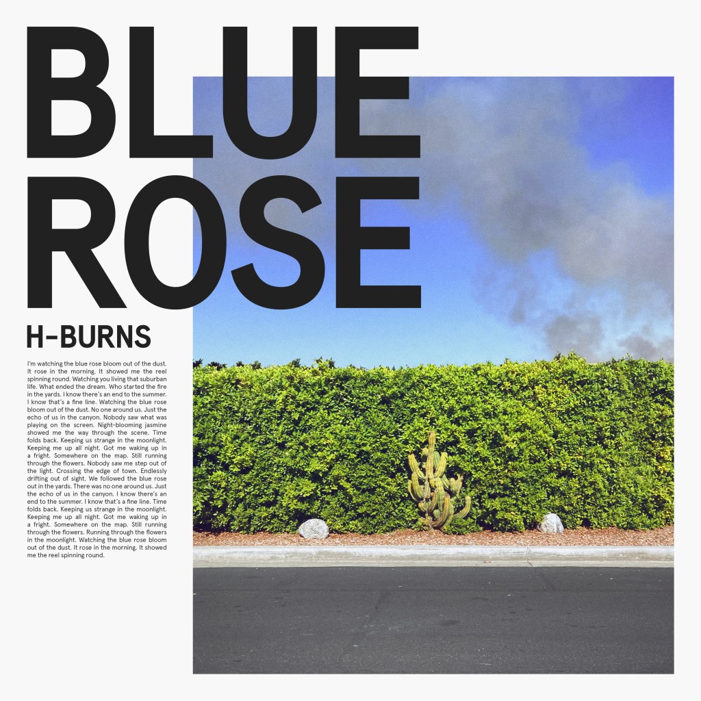 H-Burns revient avec « Blue Rose », premier extrait de son nouvel&nbsp;album